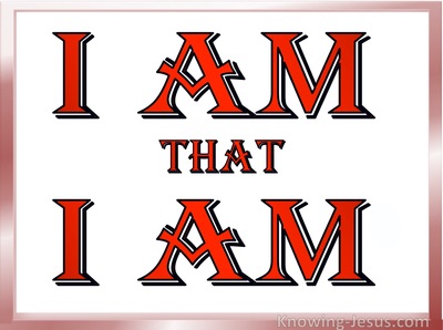 I AM that I AM